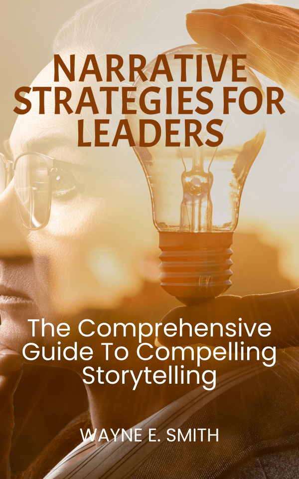 Narrative Strategies for Leaders